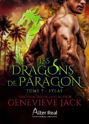 Genevieve Jack – Les Dragons de Paragon, Tome 7 : Sylas